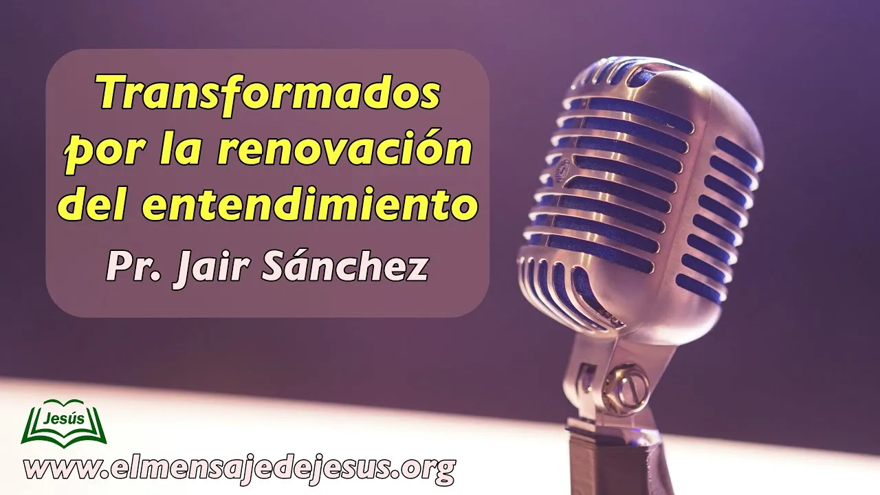 Transformados-por-la-renovacion-del-entendimiento